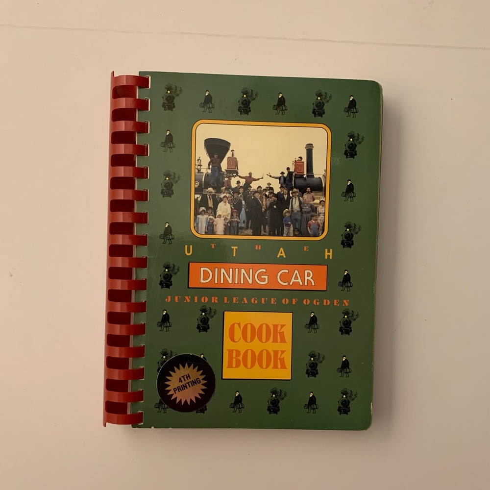 Dining Car Cookbook from Utahs Junior League First Printing 1984